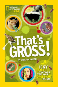 Book cover for That\'s Gross!