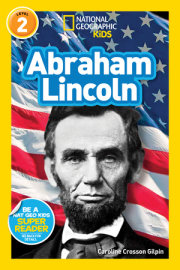 Abraham Lincoln (National Geographic Kids Readers, Level 2) 