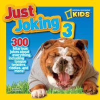Book cover for National Geographic Kids Just Joking 3