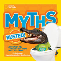 Book cover for National Geographic Kids Myths Busted!