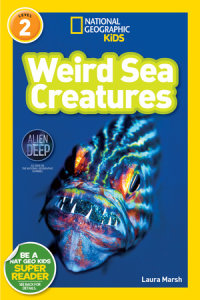 Cover of Weird Sea Creatures (National Geographic Kids Readers, Level 2) cover