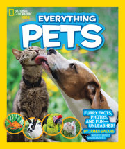 National Geographic Kids Everything Pets