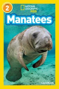 Book cover for Manatees (National Geographic Kids Readers, Level 2)