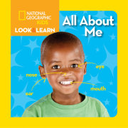 National Geographic Kids Look and Learn: All About Me 