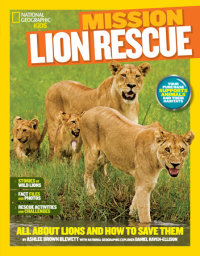 Book cover for National Geographic Kids Mission: Lion Rescue