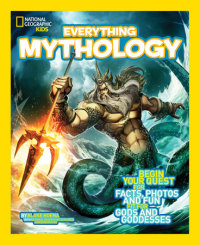 Book cover for National Geographic Kids Everything Mythology