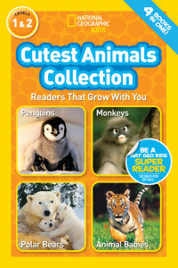 Book cover for Cutest Animals Collection (National Geographic Kids Readers, Levels 1 & 2)