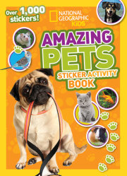 National Geographic Kids Amazing Pets Sticker Activity Book 
