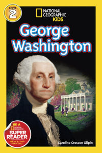 Cover of George Washington (National Geographic Kids Readers, Level 2) cover