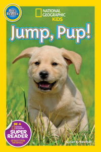 Cover of Jump, Pup! (National Geographic Kids Readers, Pre-Reader) cover