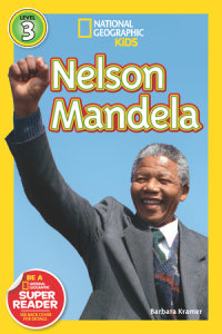 Cover of Nelson Mandela (National Geographic Kids Readers, Level 3) cover