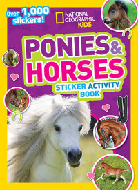 Book cover for National Geographic Kids Ponies and Horses Sticker Activity Book