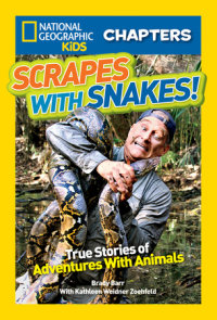 Book cover for National Geographic Kids Chapters: Scrapes With Snakes!