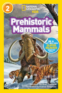 Cover of Prehistoric Mammals (National Geographic Kids Readers, Level 2) cover