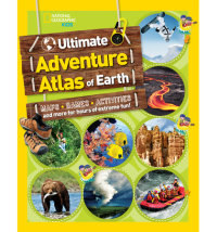Book cover for National Geographic Kids Ultimate Adventure Atlas of Earth