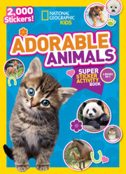 National Geographic Kids Adorable Animals Super Sticker Activity Book-Special Sales Edition