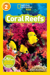 Cover of Coral Reefs (National Geographic Kids Readers, Level 2) cover