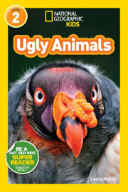 Ugly Animals (National Geographic Kids Readers, Level 2) 