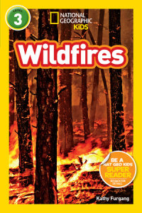 Cover of Wildfires (National Geographic Kids Readers, Level 3) cover