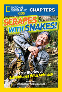 Cover of National Geographic Kids Chapters: Scrapes With Snakes! cover
