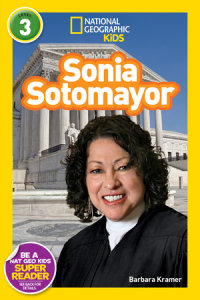 Book cover for Sonia Sotomayor (National Geographic Kids Readers, Level 3)
