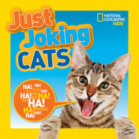 Cover of National Geographic Kids Just Joking Cats cover