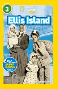 Book cover for Ellis Island (National Geographic Kids Readers, Level 3)