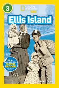 Cover of Ellis Island (National Geographic Kids Readers, Level 3) cover