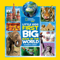 Cover of National Geographic Little Kids First Big Book of the World cover