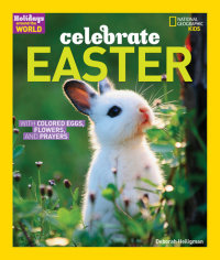 Cover of Holidays Around the World: Celebrate Easter