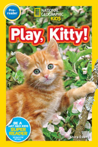 Cover of Play, Kitty! (National Geographic Kids Readers, Pre-Reader) cover