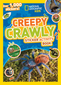 Book cover for National Geographic Kids Creepy Crawly Sticker Activity Book