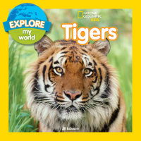 Book cover for Explore My World: Tigers