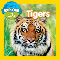 Cover of Explore My World: Tigers cover