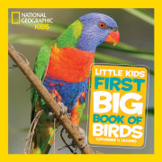 National Geographic Little Kids First Big Book of Birds 