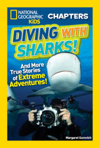 Cover of National Geographic Kids Chapters: Diving With Sharks! cover