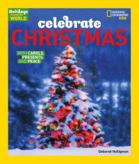 Cover of Holidays Around the World: Celebrate Christmas cover