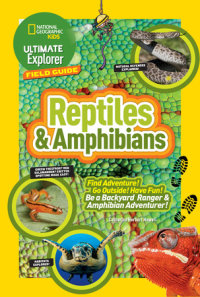 Book cover for Ultimate Explorer Field Guide: Reptiles and Amphibians