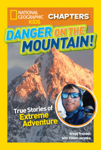 Book cover for National Geographic Kids Chapters: Danger on the Mountain!