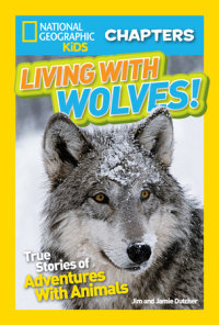 Cover of National Geographic Kids Chapters: Living With Wolves! cover