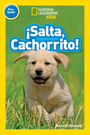 National Geographic Readers: Salta, Cachorrito (Jump, Pup!) 