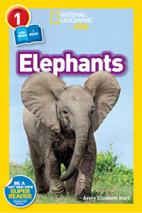 Cover of Elephants (National Geographic Kids Readers, Level 1) cover