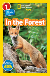 Cover of In the Forest (National Geographic Kids Readers, Level 1/Co-Reader) cover