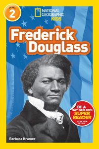 Book cover for Frederick Douglass (National Geographic Kids Readers, Level 2)
