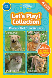 Book cover for Let\'s Play! Collection (National Geographic Kids Readers, Pre-Reader)