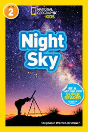 National Geographic Readers: Night Sky 