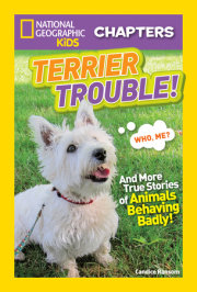 National Geographic Kids Chapters: Terrier Trouble! 