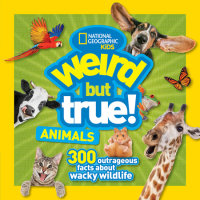 Cover of Weird But True! Animals cover
