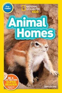 Cover of Animal Homes (National Geographic Kids Readers, Pre-Reader) cover