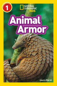 Book cover for Animal Armor (National Geographic Kids Readers, Level 1)